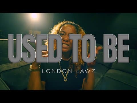 London Lawz - Used To Be | Music Militia | Music Militia